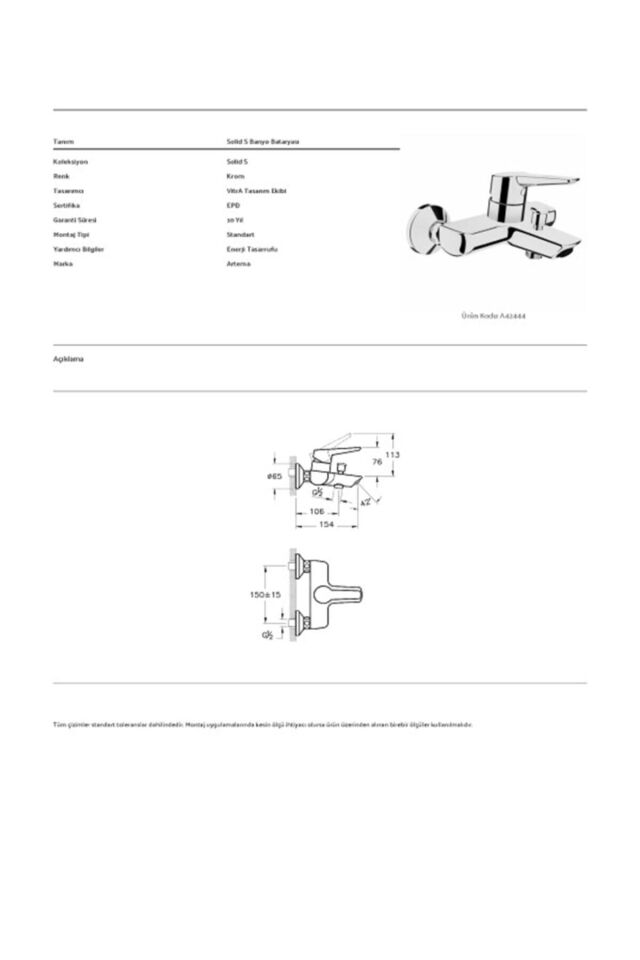 Artema Solid S Banyo Bataryası A24444
